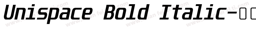 Unispace Bold Italic字体转换